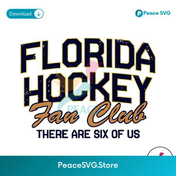 Florida Hockey Fan Club There Are Six Of Us Svg For Silhouette