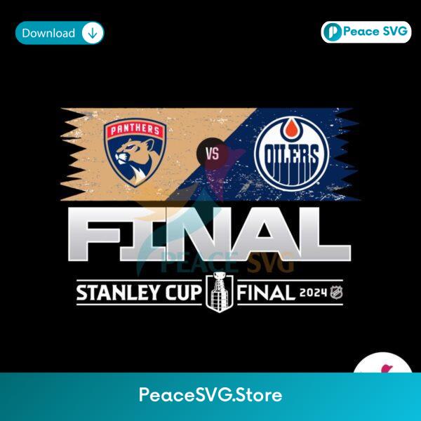 Florida Panthers Vs Edmonton Oilers Nhl Final 2024 Svg Instant Download