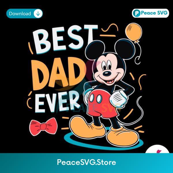Free Best Dad Ever Cute Mickey Svg Vector File