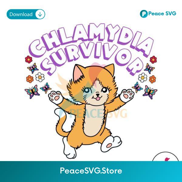 Free Chlamydia Survivor Funny Cat Meme Svg Cricut Ready File