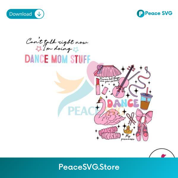 Free Dance Mom Stuff Never Let Them See You Sweet Svg Vector File