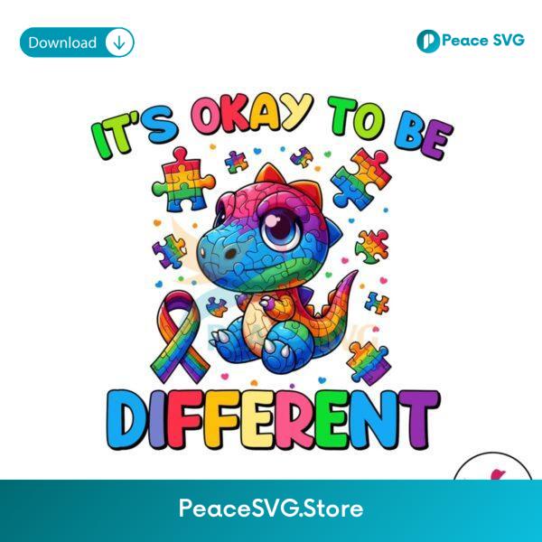 Free It Okay To Be Different Dinosaur Cartoon Png For Sublimation