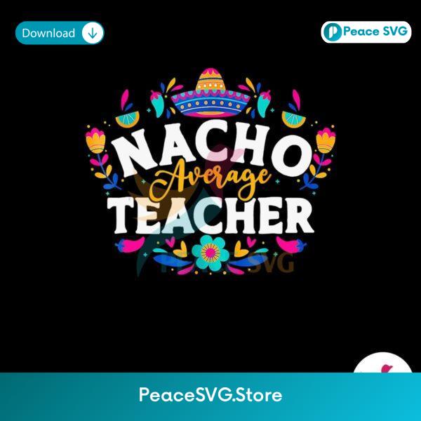 Free Nacho Everage Teacher Party Png For Printing