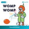 Funny Clown Womp Womp Meme Svg Digital Download