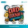 Funny Dad Bank Happy Fathers Day Png Instant Download