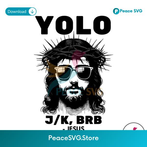 Funny Easter Yolo Brb Christian Svg Cut File