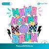 Funny Mama Mommy Mom Bruh Svg Instant Download