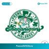 Funny Patricks Prone To Shenanigans And Malarkey Svg Cricut Ready File