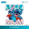 Funny Super Mom Stitch Cartoon Svg Instant Download