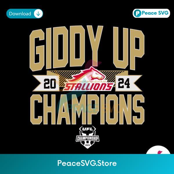 Giddy Up Champions 2024 Stallions Ufl Svg Instant Download