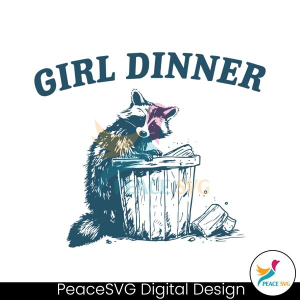 Girl Dinner Raccoon Trash Meme Svg Files For Cricut