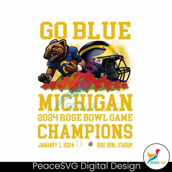 Go Blue Michigan Rose Bowl Game Champions Png Digital Download
