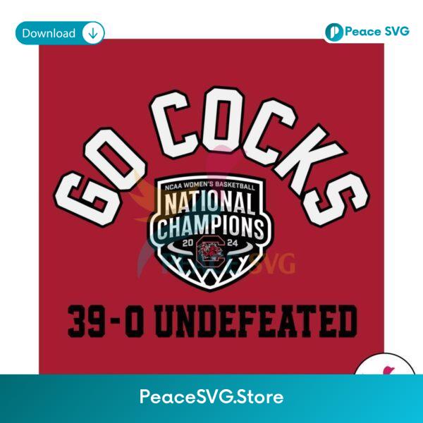 Go Cocks South Carolina Gamecocks Undefeated Svg Cut File