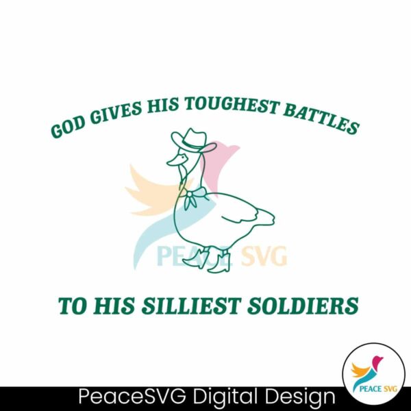 God Give His Toughest Battles Svg Printable Design