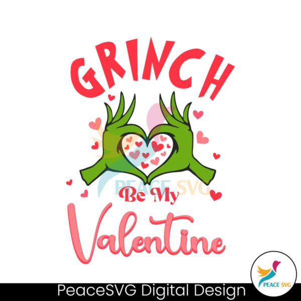 Grinch Be My Valentine Love Heart Svg Cut File