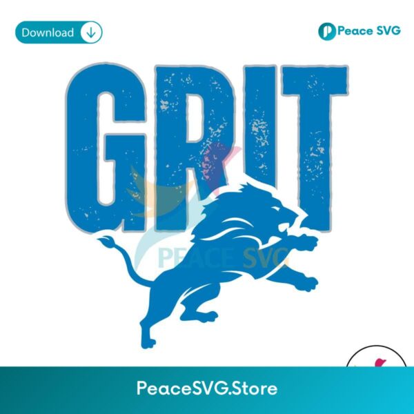 Grit Detroit Lions Football Svg Cricut Ready File