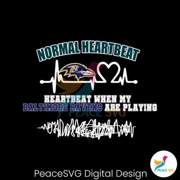 Heartbeat When My Baltimore Ravens Are Playing Svg Clipart