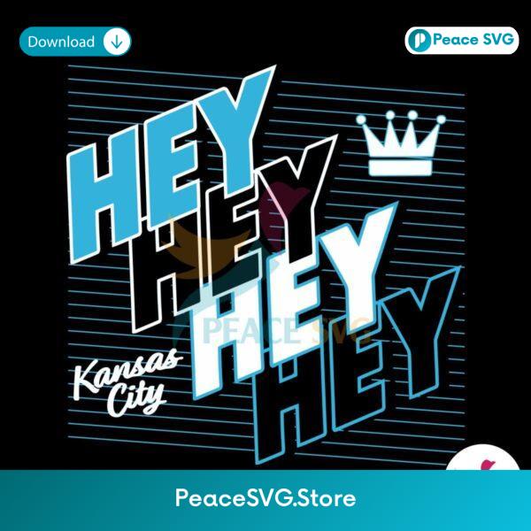 Hey Hey Hey Kansas City Royals Mlb Svg Layered File
