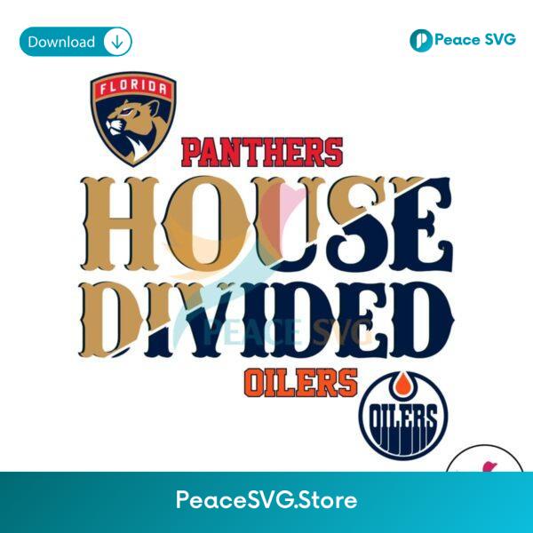 House Divided Florida Panthers Vs Edmonton Oilers Svg For Vinyl Cutting