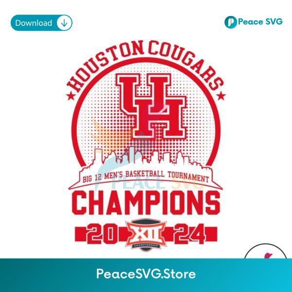 Houston Big 12 Mens Basketball Tournament Champions Svg For Silhouette