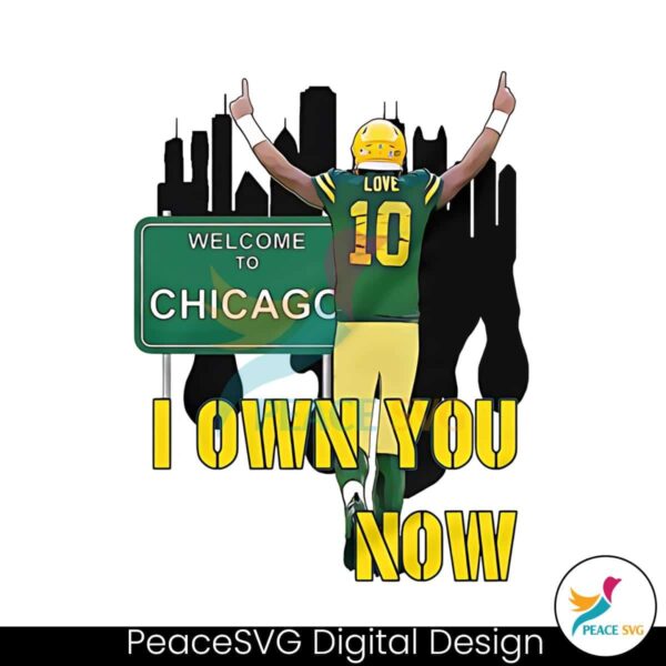 I Own You Now Green Bay Player Png For Sublimation