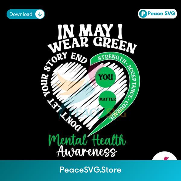 In May I Wear Green You Matter Svg For Vinyl Cutting