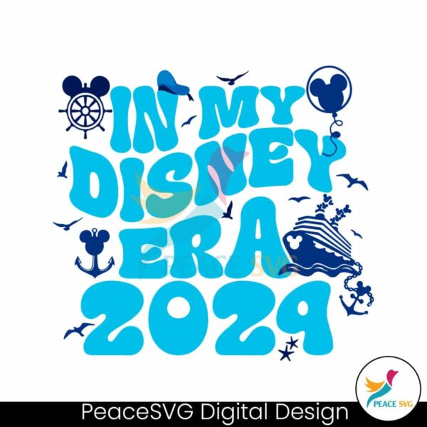 In My Disney Era 2024 Disney Cruise Svg Digital Download