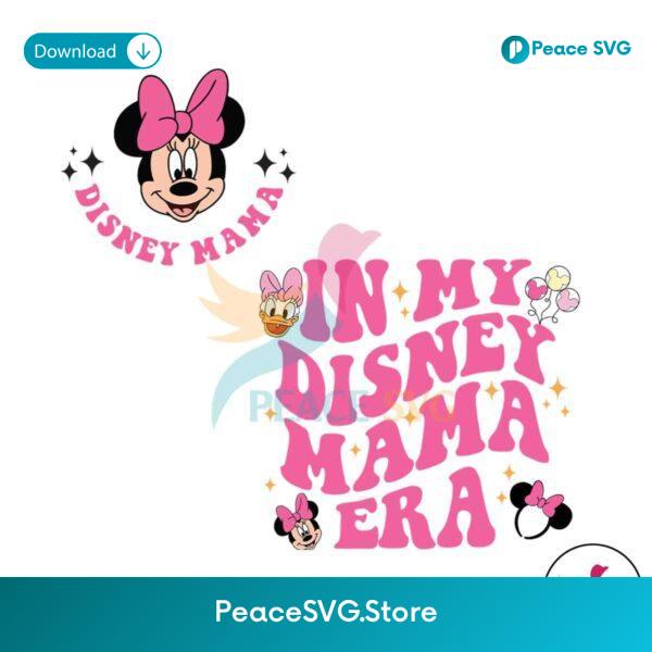 In My Disney Mama Era Minnie Mouse Svg Instant Download