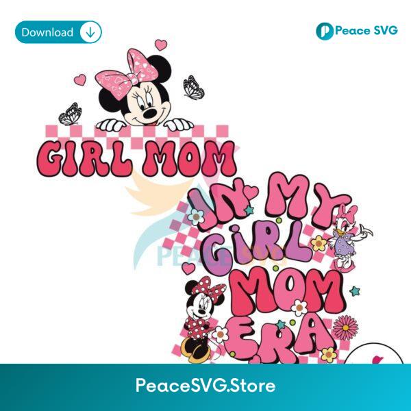 In My Girl Mom Era Minnie Mothers Day Svg Files For Cricut