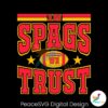 In Spags We Trust Chiefs Champions Png High Resolution