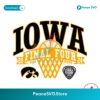 Iowa Final Four 2024 Womens Basketball Ncaa Svg Cricut Ready File