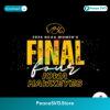 Iowa Hawkeyes Final Four 2024 Ncaa Womens Svg Cricut Ready File