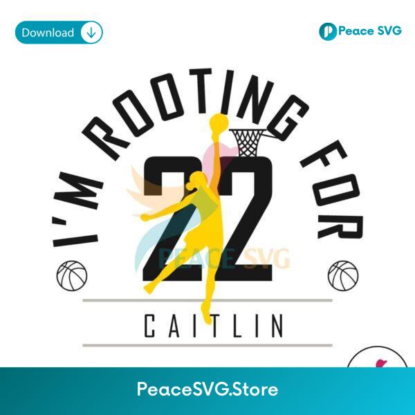 Iowa Hawkeyes Im Rooting For Caitlin Svg Vector File