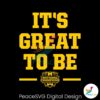 It Great To Be National Champs 2023 Michigan Svg Cut File
