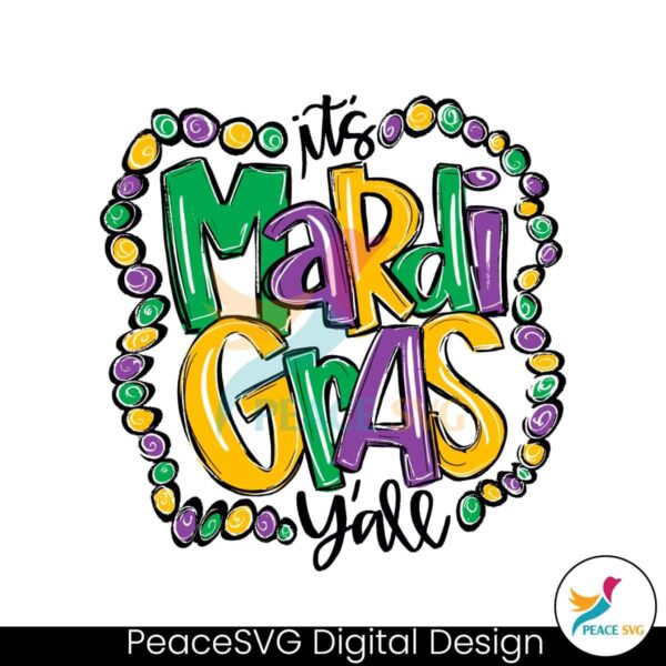 It Mardi Gras Yall Festival Svg Vector File