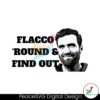 Joe Flacco Round And Find Out Svg Clipart