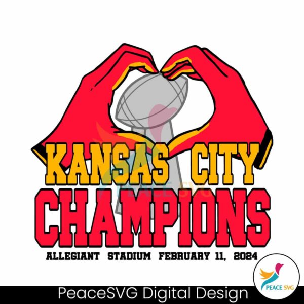 Kansas City Champions 2024 Super Bowl Svg Cricut Ready File
