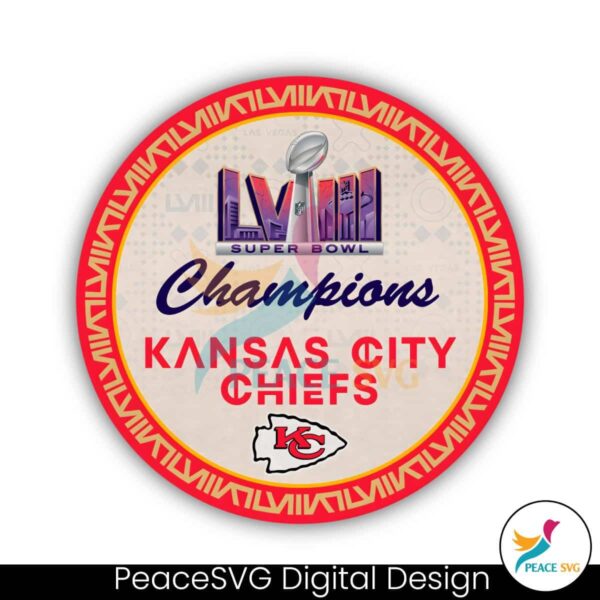 Kansas City Chiefs Super Bowl Lviii Champions Circle Sign Png Instant Download