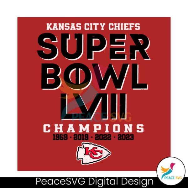 Kansas City Chiefs Super Bowl Lviii Champions Svg Instant Download