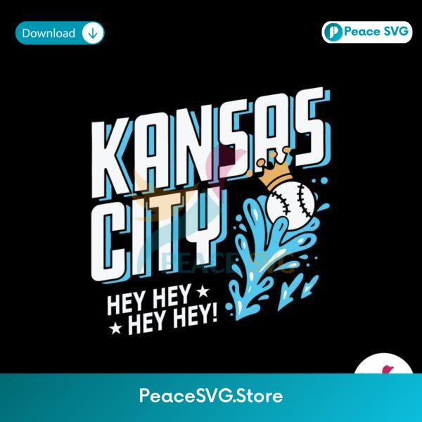 Kansas City Hey Hey Hey Hey Baseball Svg Instant Download