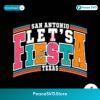 Let Fiesta San Antonio Texas Mexican Party Svg Digital Download