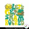 Let Get Shamrocked Irish Clover Svg For Silhouette
