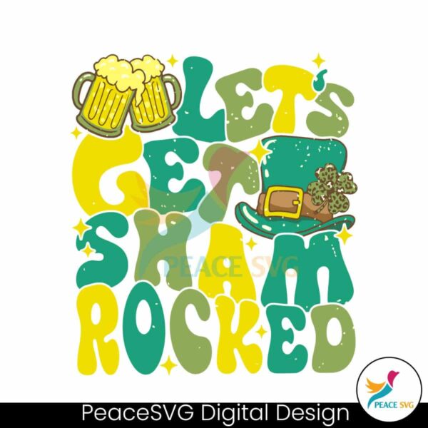 Let Get Shamrocked Irish Clover Svg For Silhouette