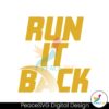 Los Angeles Rams Run It Back Svg Files For Cricut