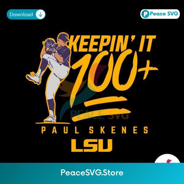Lsu Baseball Paul Skenes Keepin It Svg Layered File