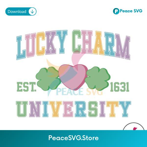 Lucky Charm University Clover Heart St Patricks Day Svg Layered File