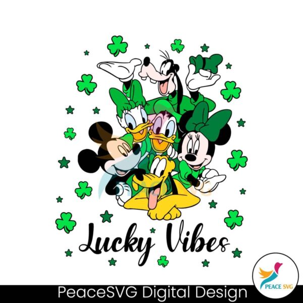 Lucky Vibes St Patricks Day Disney Friends Svg Cut File