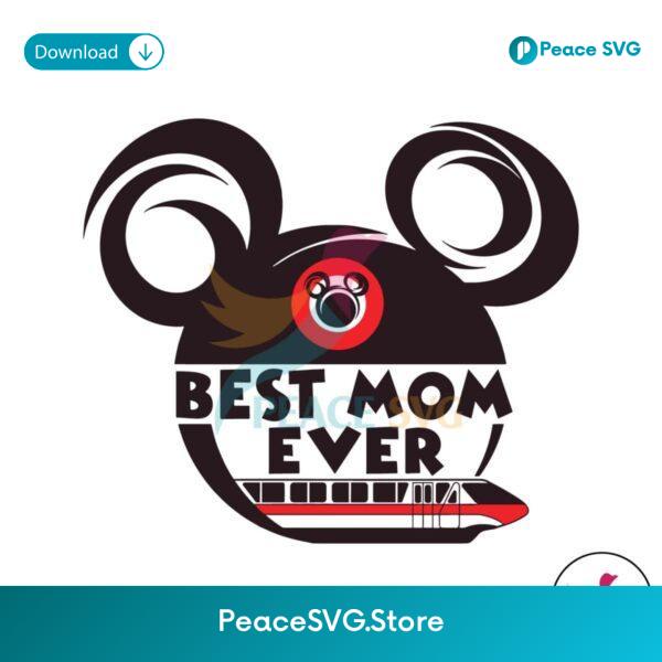 Magical Best Mom Ever Mickey Head Svg Instant Download