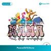 Mama All Day Everyday Winnie The Pooh Friends Png Instant Download