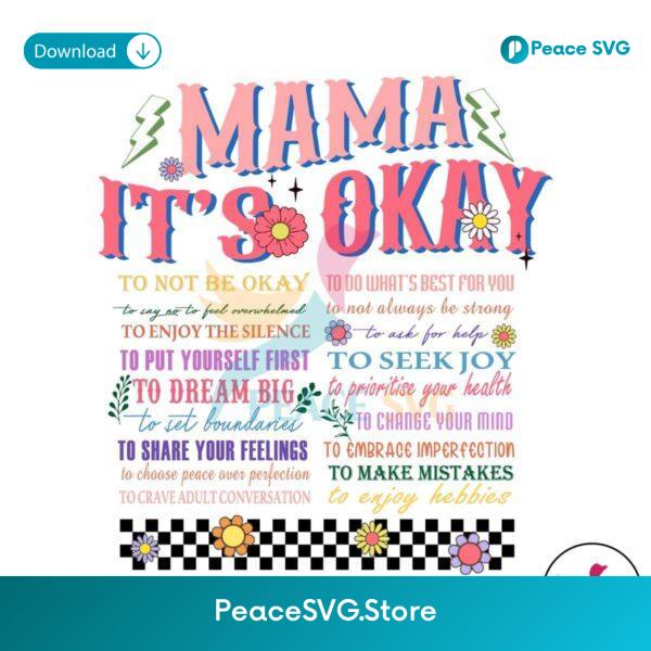Mama It Okay To Not Be Okay Svg For Silhouette